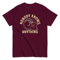 Nobody Knows Anything Men's Classic - Adult & Kids T-Shirts, Sweatshirts & Hoodies apparel design preview 1