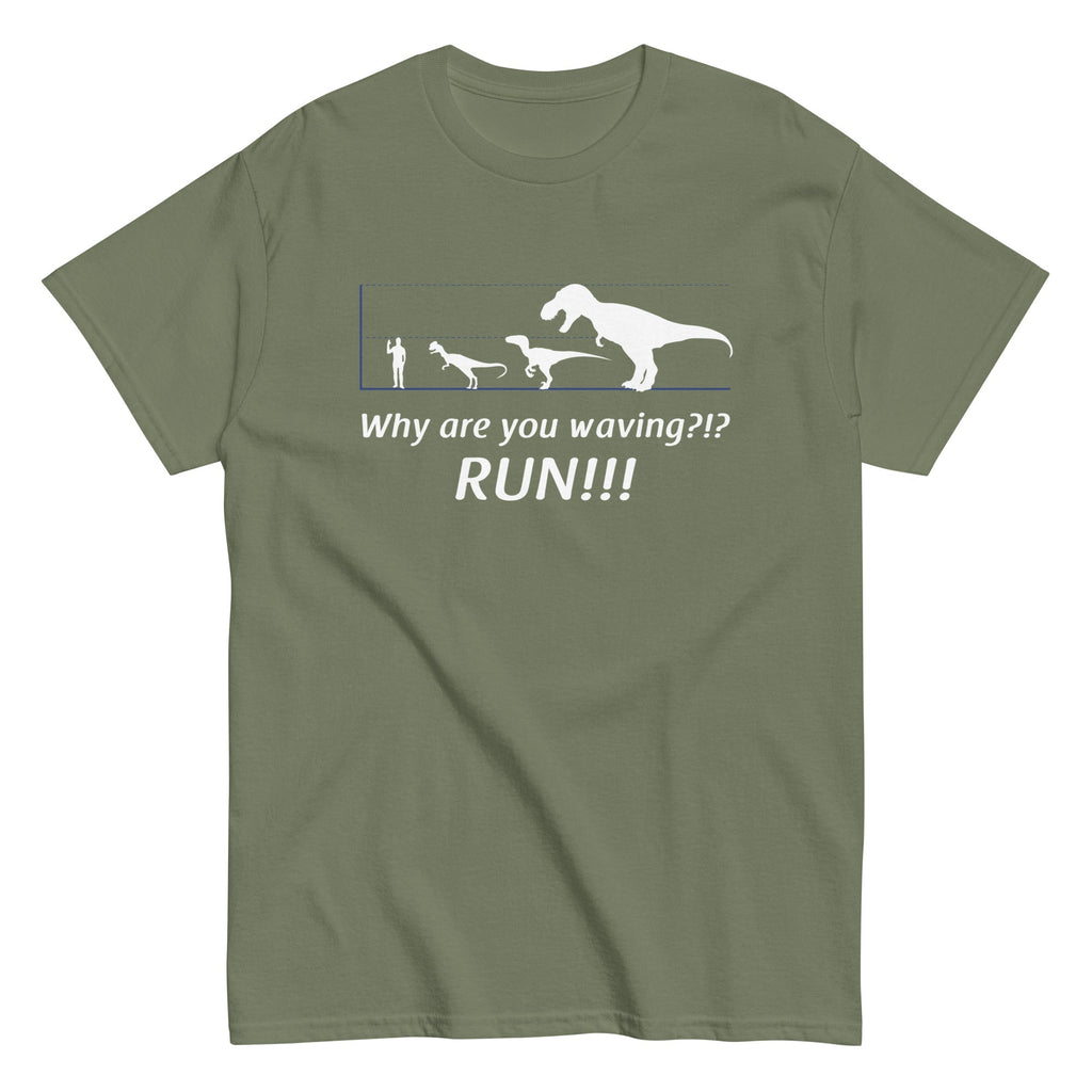 Why Are You Waving? Run! Men's Classic - Adult & Kids T-Shirts, Sweatshirts & Hoodies apparel design preview 1