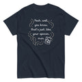 Your Opinion, Man Men's Classic - Adult & Kids T-Shirts, Sweatshirts & Hoodies apparel design preview 1