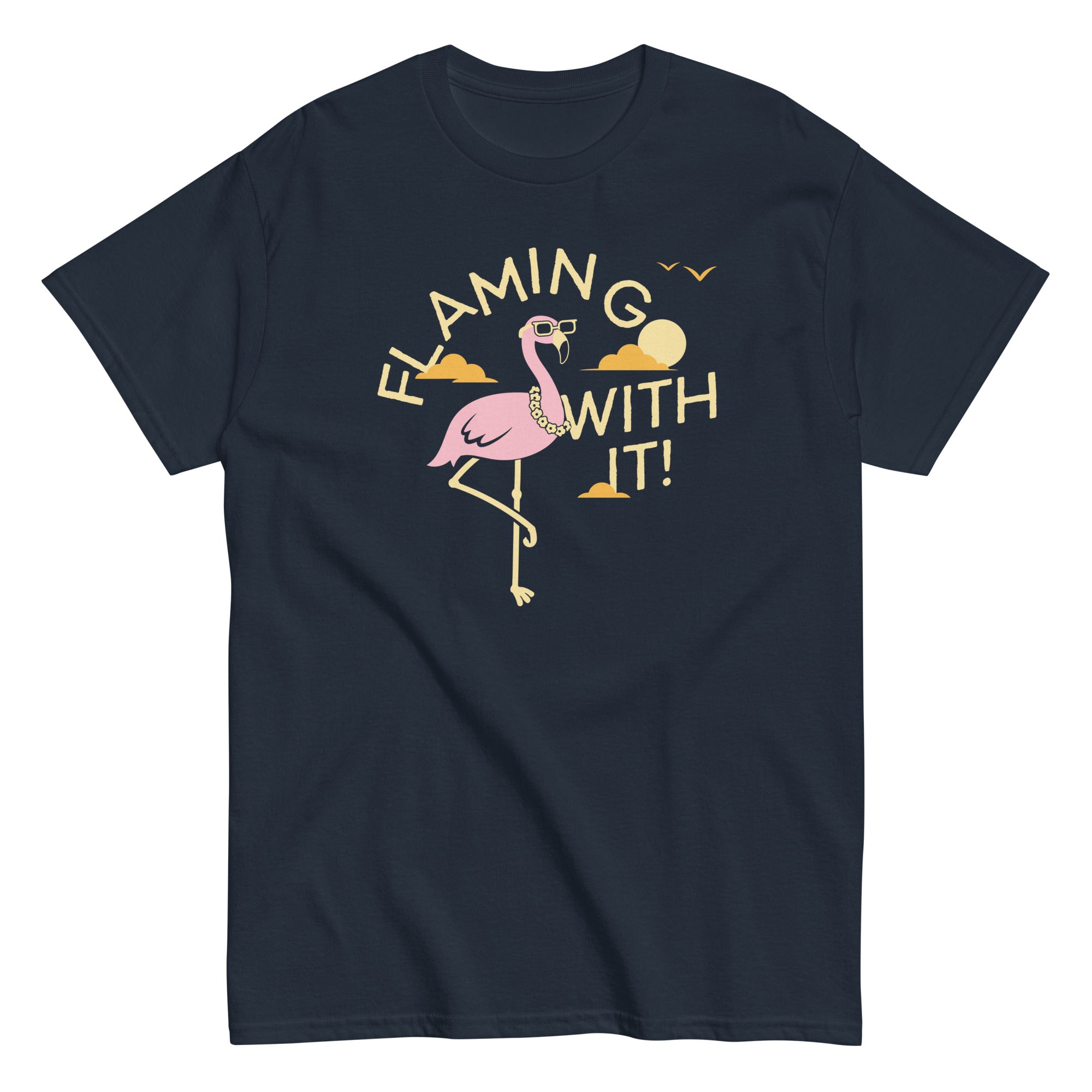 Flamingo With It Men's Classic - Adult & Kids T-Shirts, Sweatshirts & Hoodies apparel design preview 1