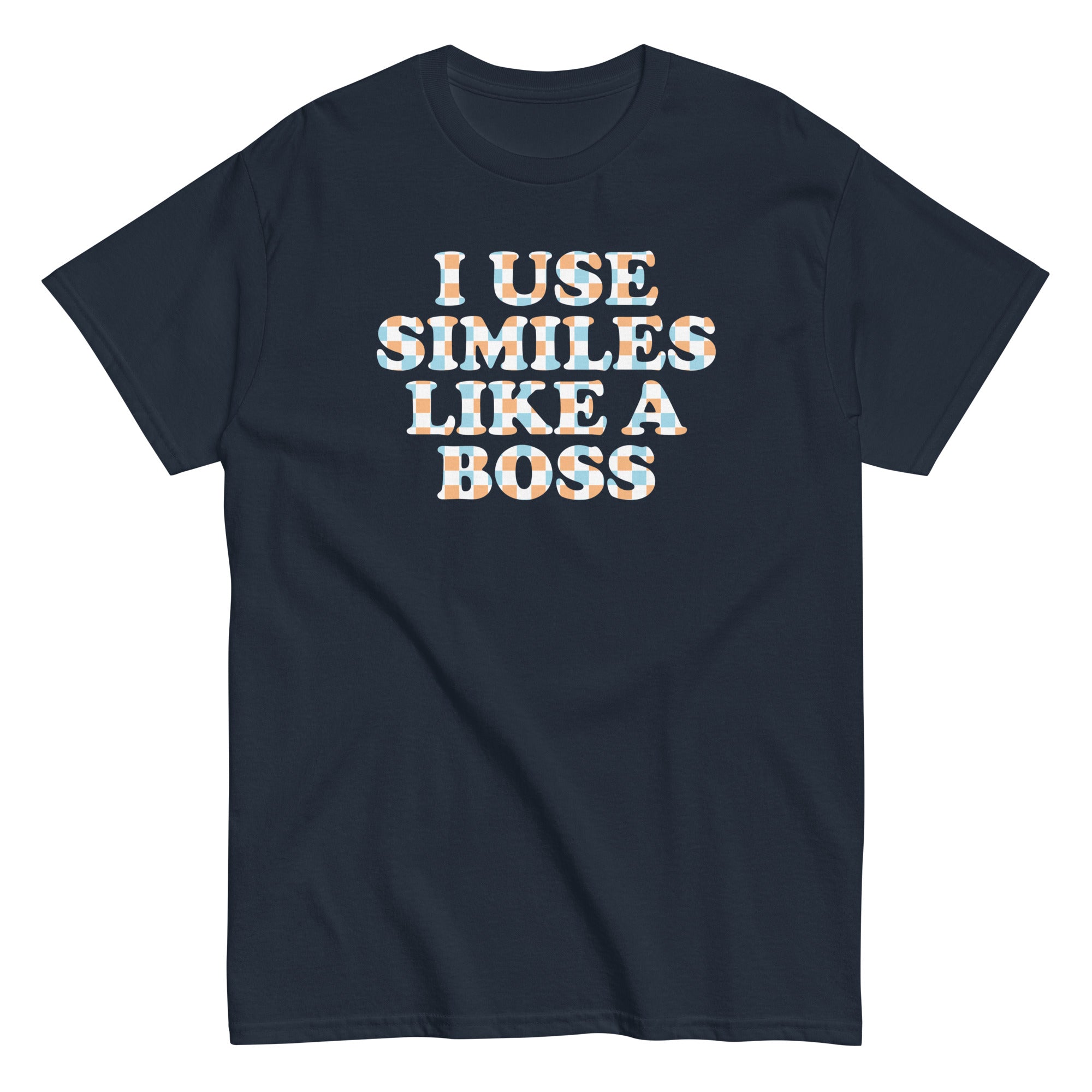 I Use Similes Like A Boss Men's Classic - Adult & Kids T-Shirts, Sweatshirts & Hoodies apparel design preview 1