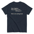 Dear Algebra, Stop Asking Us To Find Your X Men's - Adult & Kids T-Shirts, Sweatshirts & Hoodies apparel design preview 1