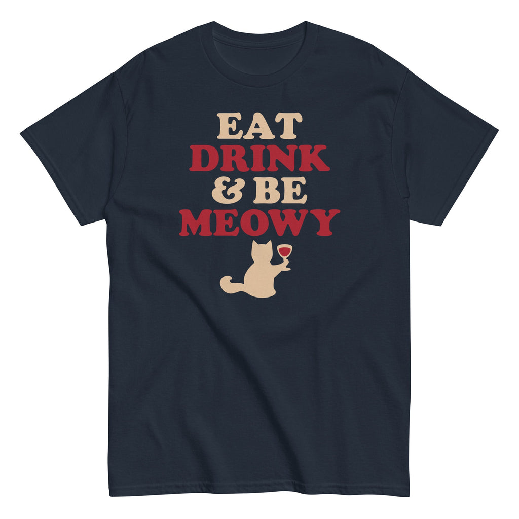Eat Drink Be Meowy Men's Classic - Adult & Kids T-Shirts, Sweatshirts & Hoodies apparel design preview 1