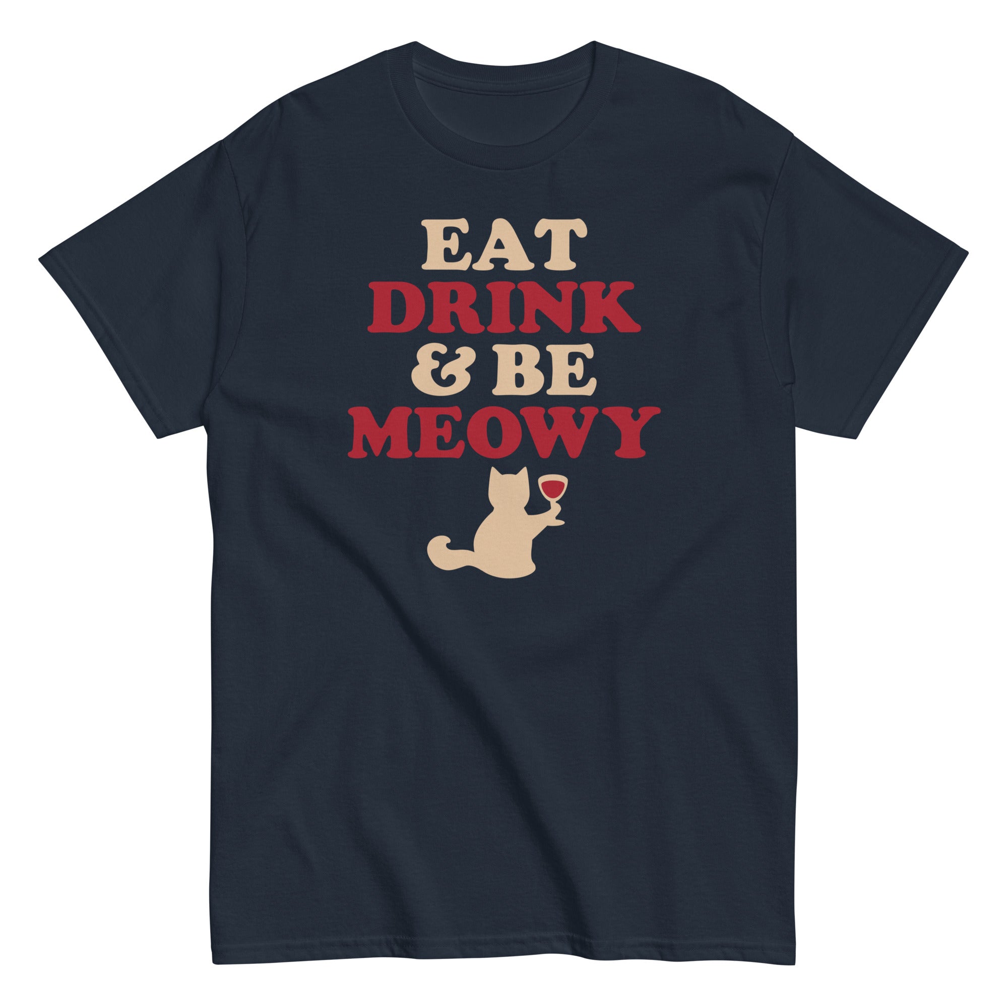 Eat Drink Be Meowy Men's Classic - Adult & Kids T-Shirts, Sweatshirts & Hoodies apparel design preview 1