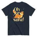 Oh For Fox Sake! Men's Classic - Adult & Kids T-Shirts, Sweatshirts & Hoodies apparel design preview 1