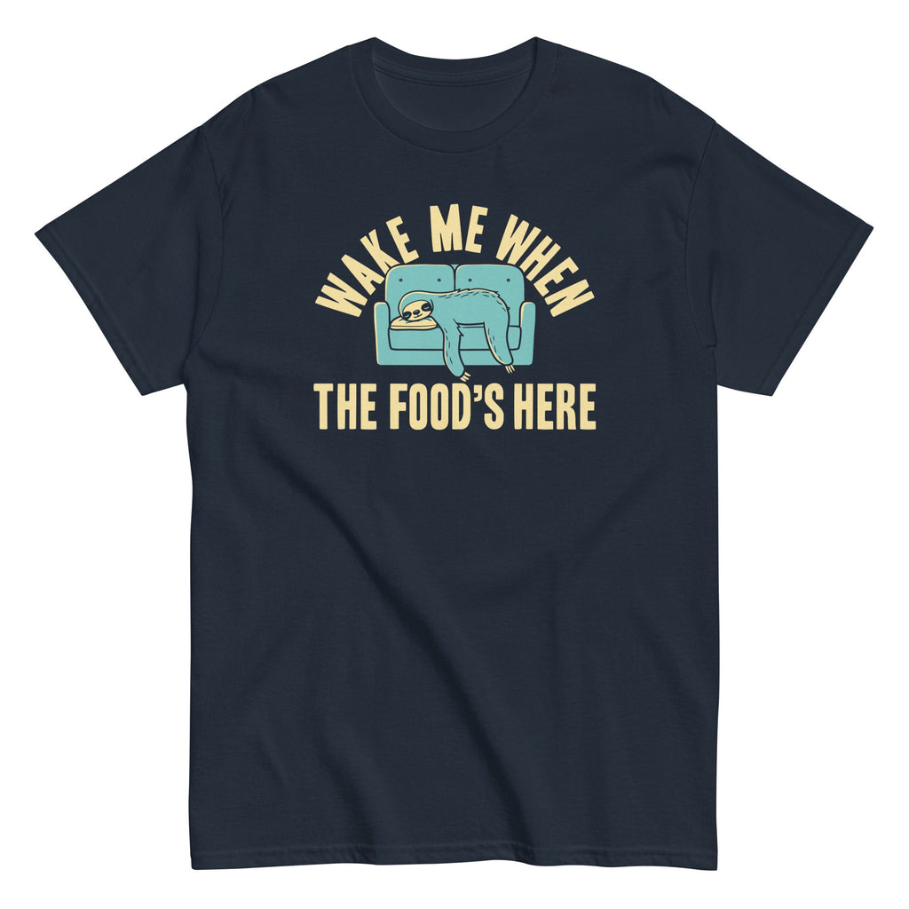 Wake Me When The Food's Here Men's Classic - Adult & Kids T-Shirts, Sweatshirts & Hoodies apparel design preview 1