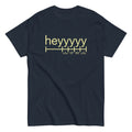 Heyyyyy Men's Classic - Adult & Kids T-Shirts, Sweatshirts & Hoodies apparel design preview 1