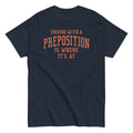 Ending With A Preposition Is Where It's At Men's - Adult & Kids T-Shirts, Sweatshirts & Hoodies apparel design preview 1