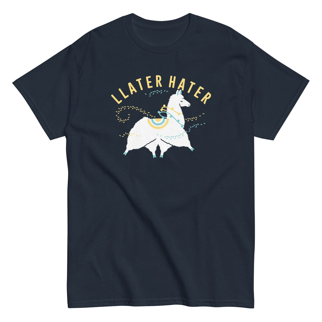 Llater Hater Men's Classic - Adult & Kids T-Shirts, Sweatshirts & Hoodies apparel design preview 1