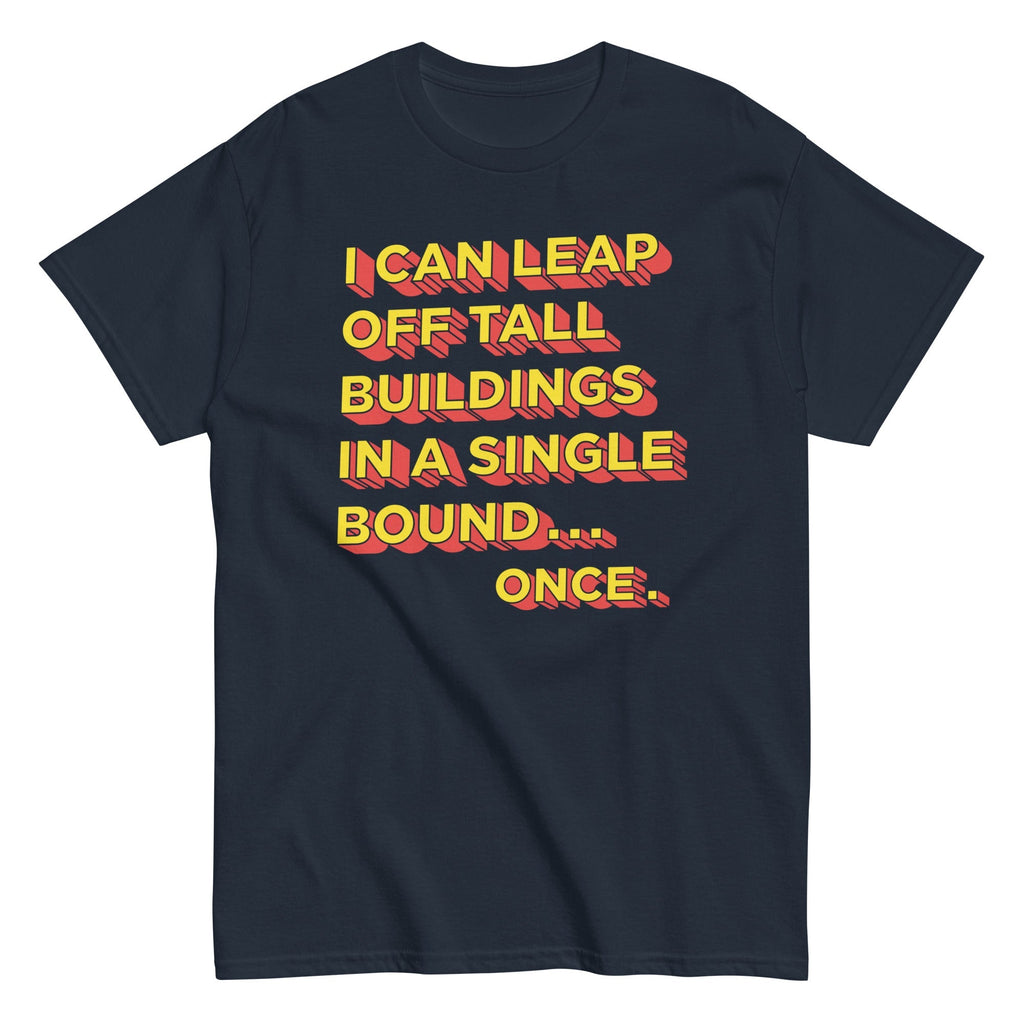 Tall Buildings In A Single Bound Men's Classic - Adult & Kids T-Shirts, Sweatshirts & Hoodies apparel design preview 1