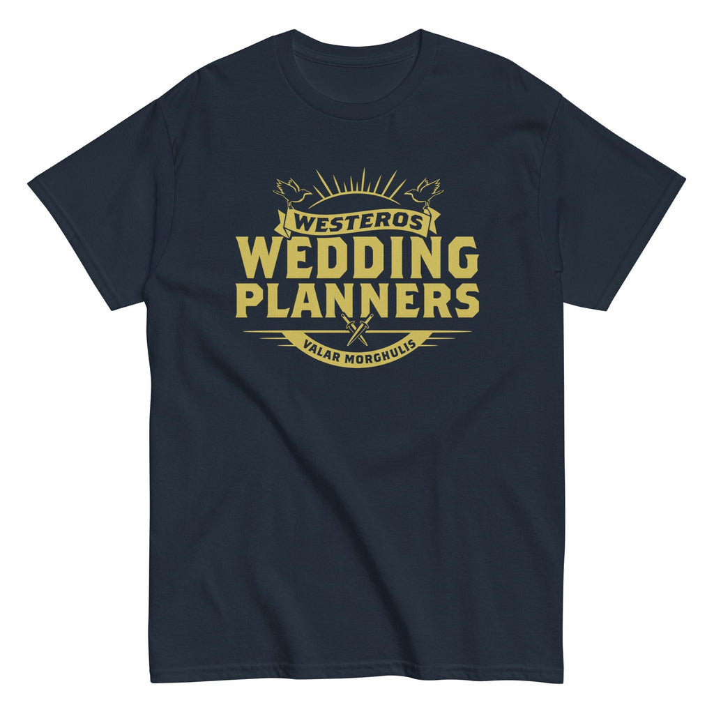 Westeros Wedding Planners Men's Classic - Adult & Kids T-Shirts, Sweatshirts & Hoodies apparel design preview 1