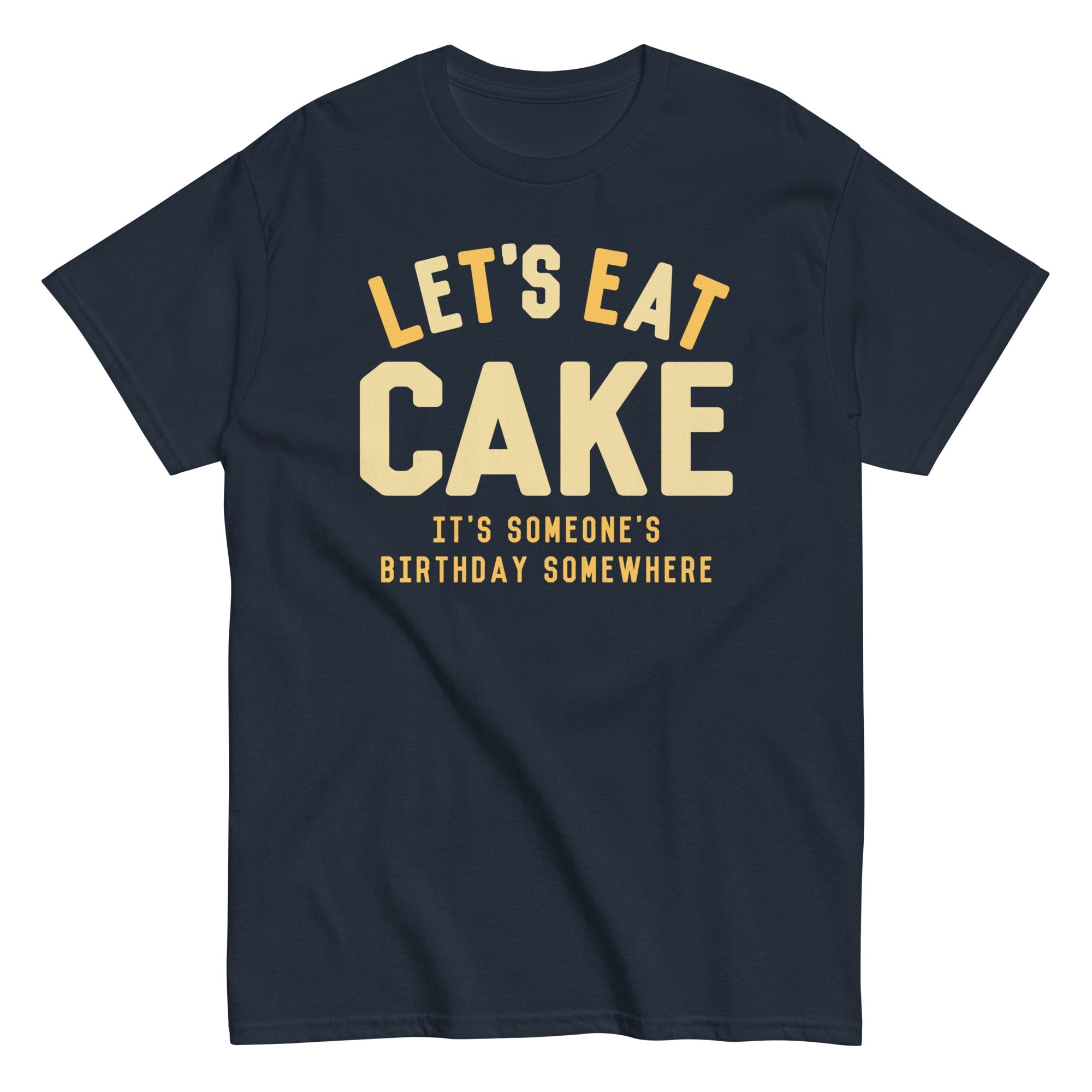 Let's Eat Cake Men's Classic - Adult & Kids T-Shirts, Sweatshirts & Hoodies apparel design preview 1