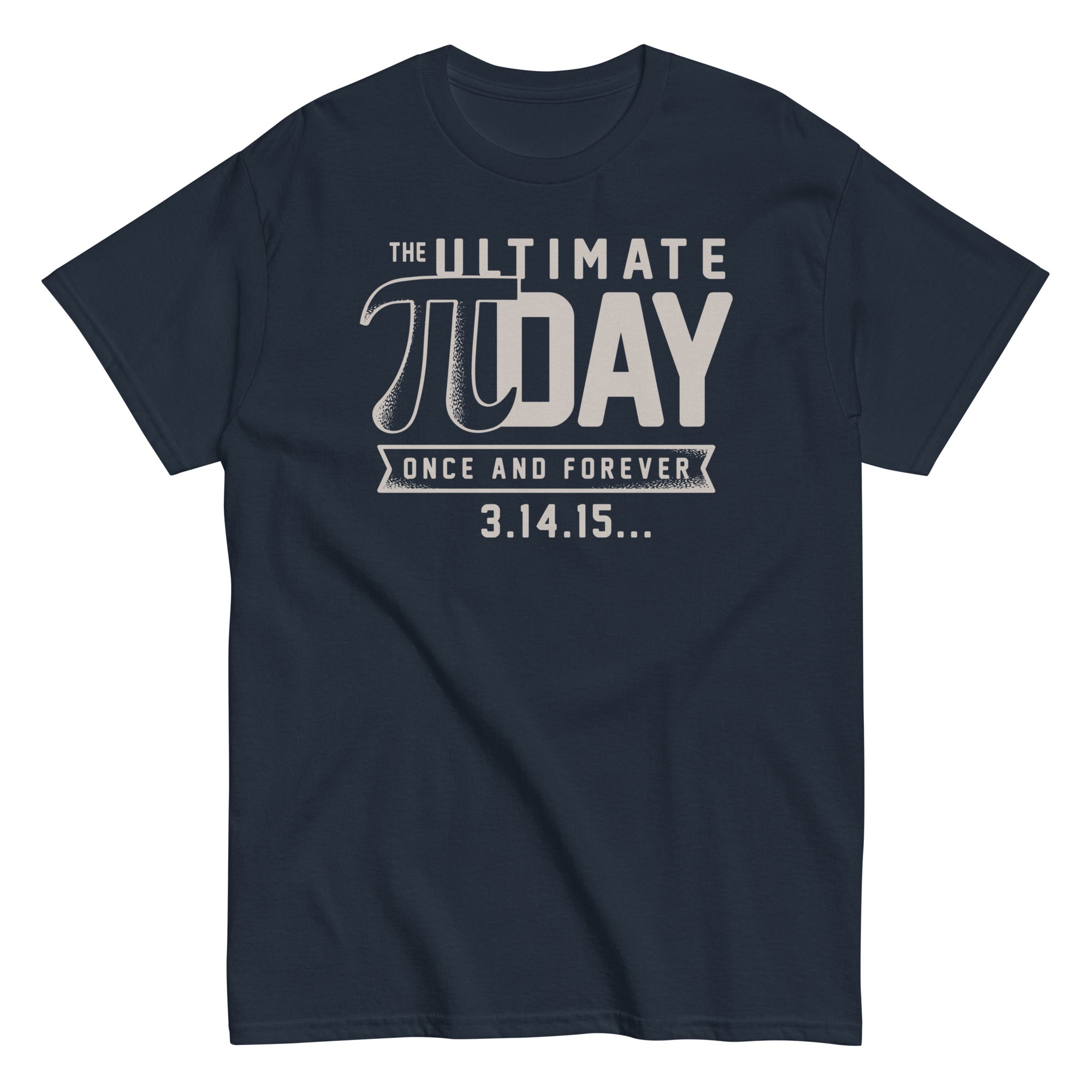 The Ultimate Pi Day Men's Classic - Adult & Kids T-Shirts, Sweatshirts & Hoodies apparel design preview 1