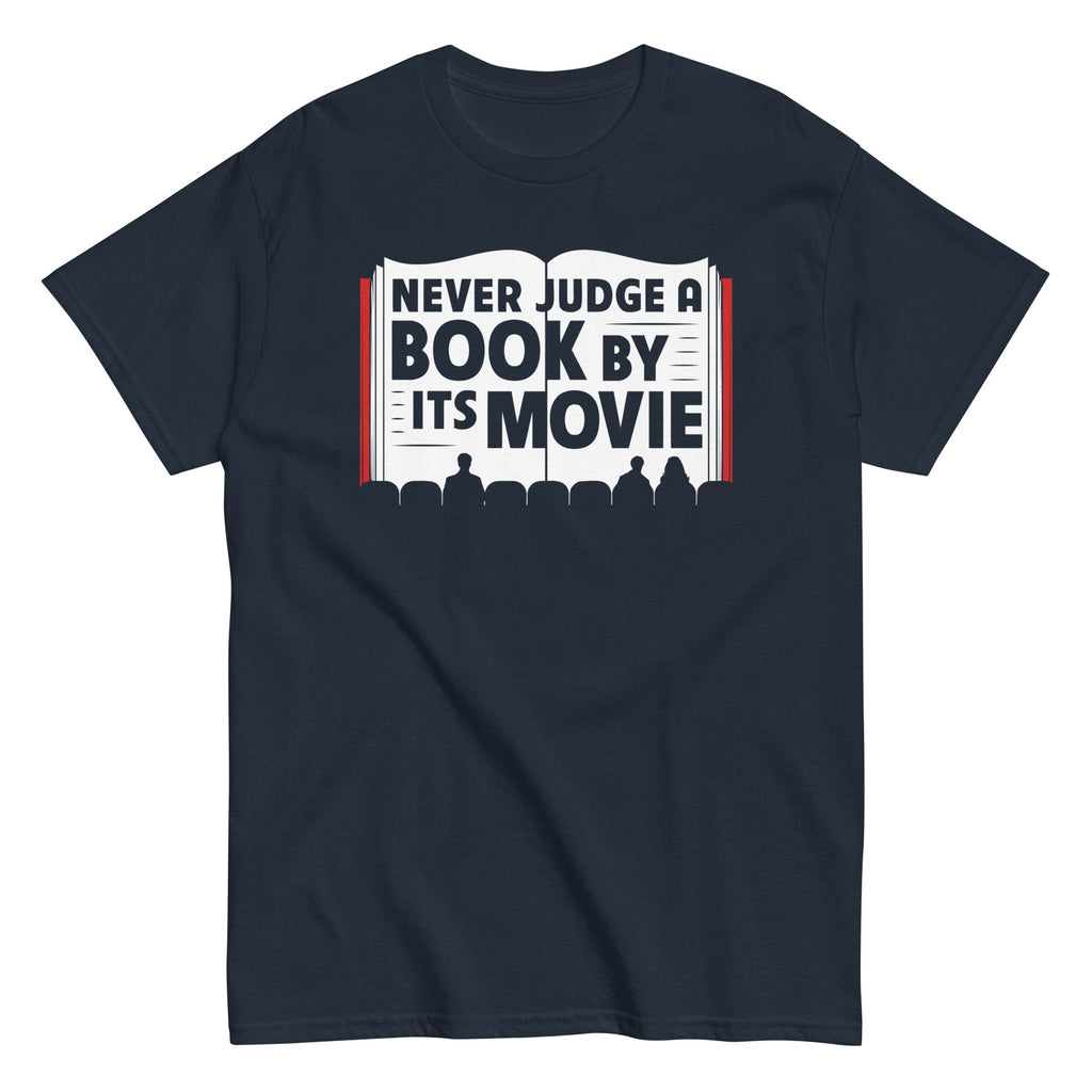 Never Judge A Book By Its Movie Men's Classic - Adult & Kids T-Shirts, Sweatshirts & Hoodies apparel design preview 1