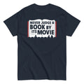 Never Judge A Book By Its Movie Men's Classic - Adult & Kids T-Shirts, Sweatshirts & Hoodies apparel design preview 1