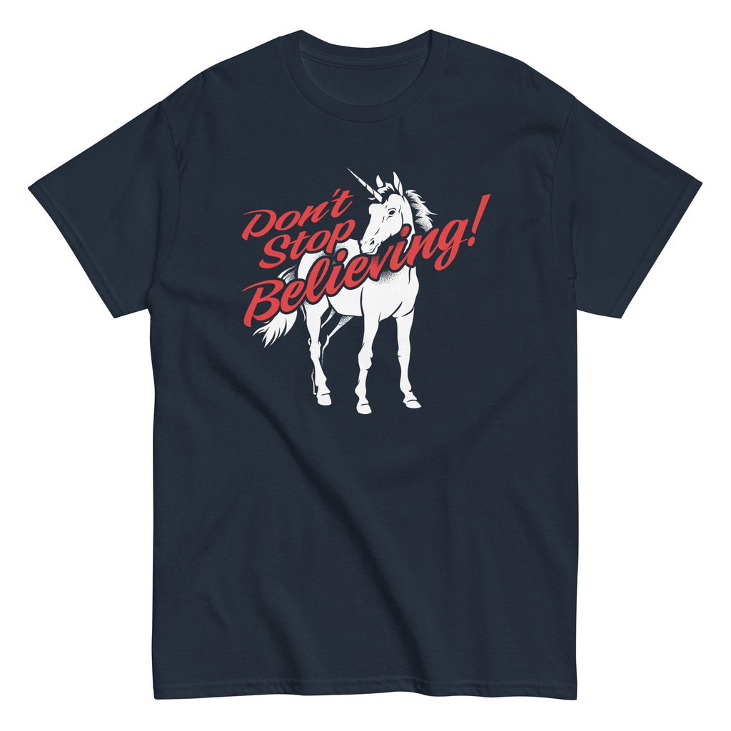 Don't Stop Believing Unicorn Men's Classic - Adult & Kids T-Shirts, Sweatshirts & Hoodies apparel design preview 1