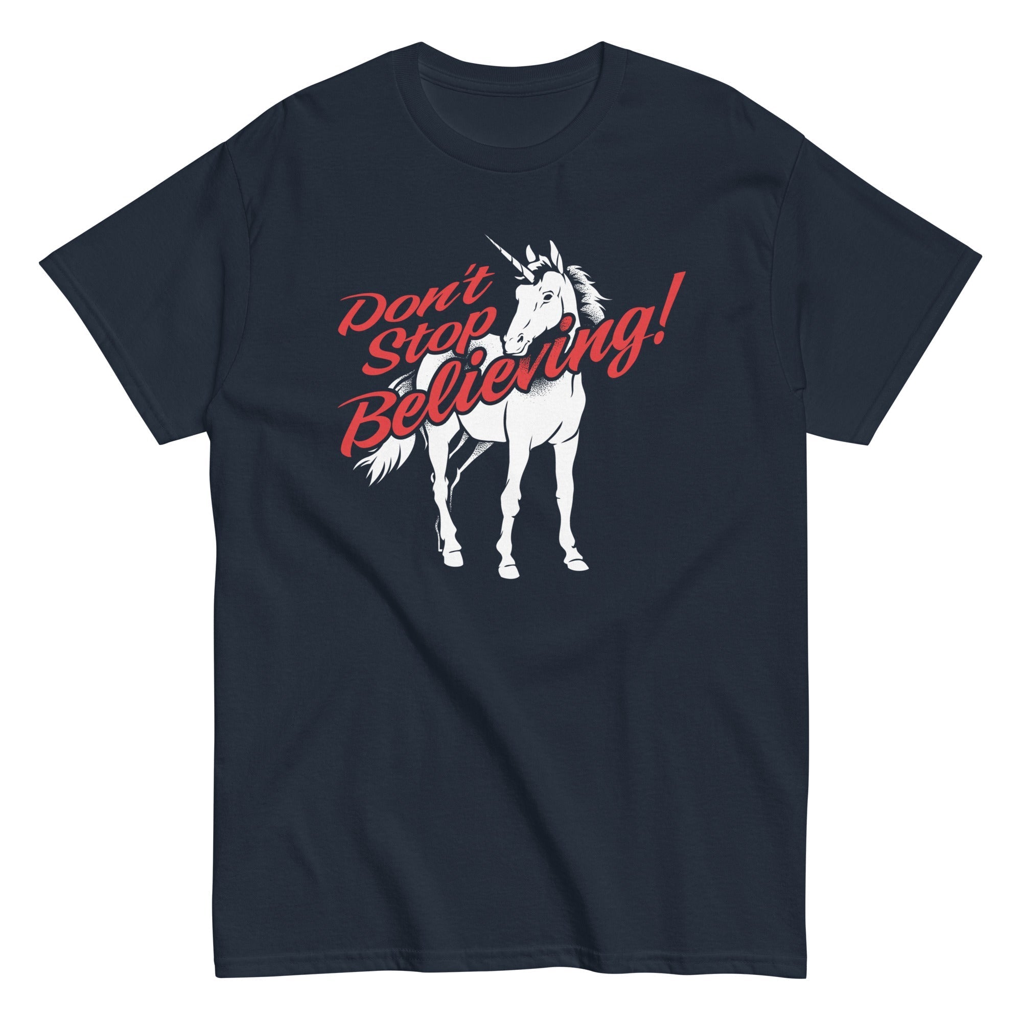 Don't Stop Believing Unicorn Men's Classic - Adult & Kids T-Shirts, Sweatshirts & Hoodies apparel design preview 1