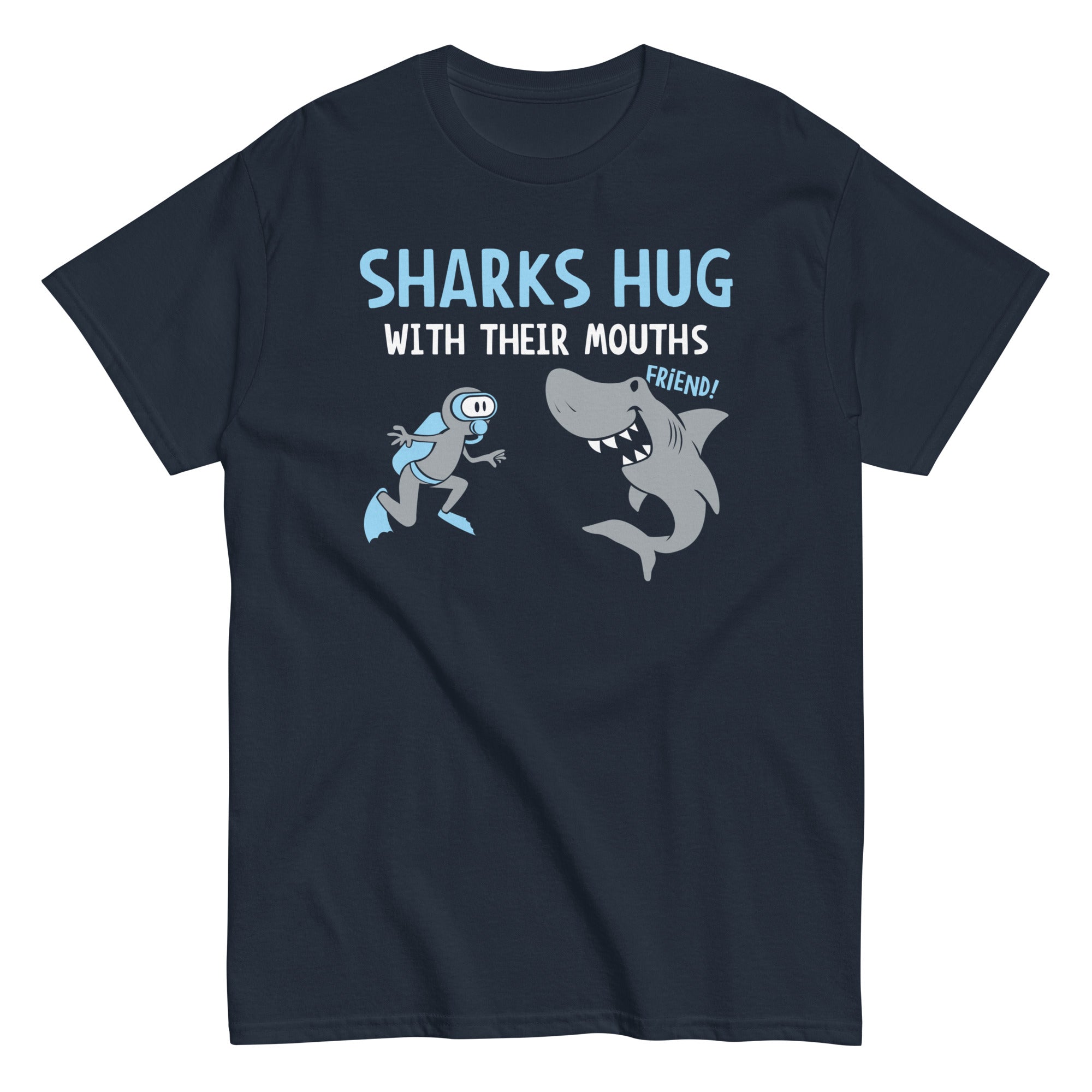 Sharks Hug With Their Mouths Men's Classic - Adult & Kids T-Shirts, Sweatshirts & Hoodies apparel design preview 1