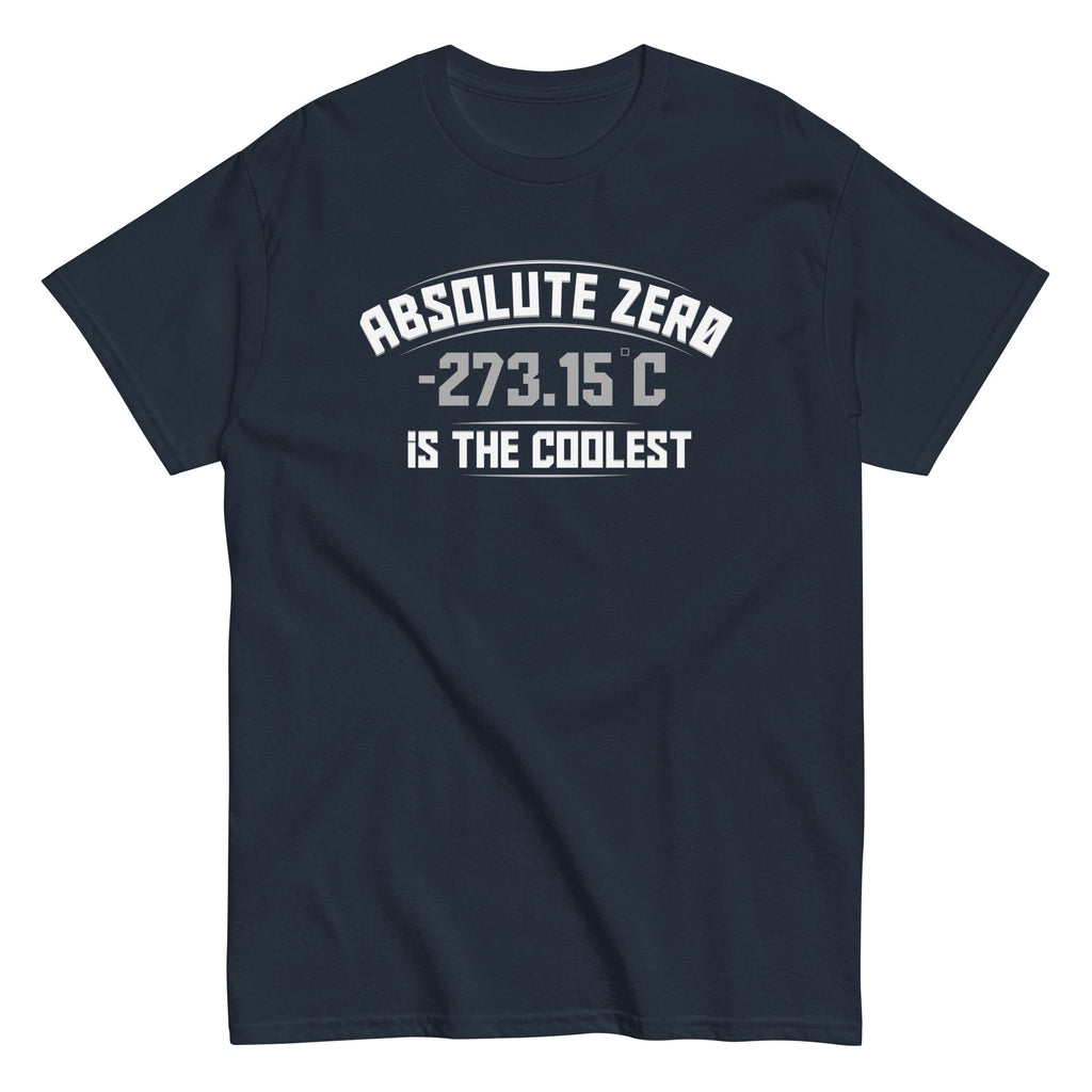 Absolute Zero Is The Coolest Men's Classic - Adult & Kids T-Shirts, Sweatshirts & Hoodies apparel design preview 1