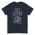 Get Outer My Space Men's Classic - Adult & Kids T-Shirts, Sweatshirts & Hoodies apparel design preview 1