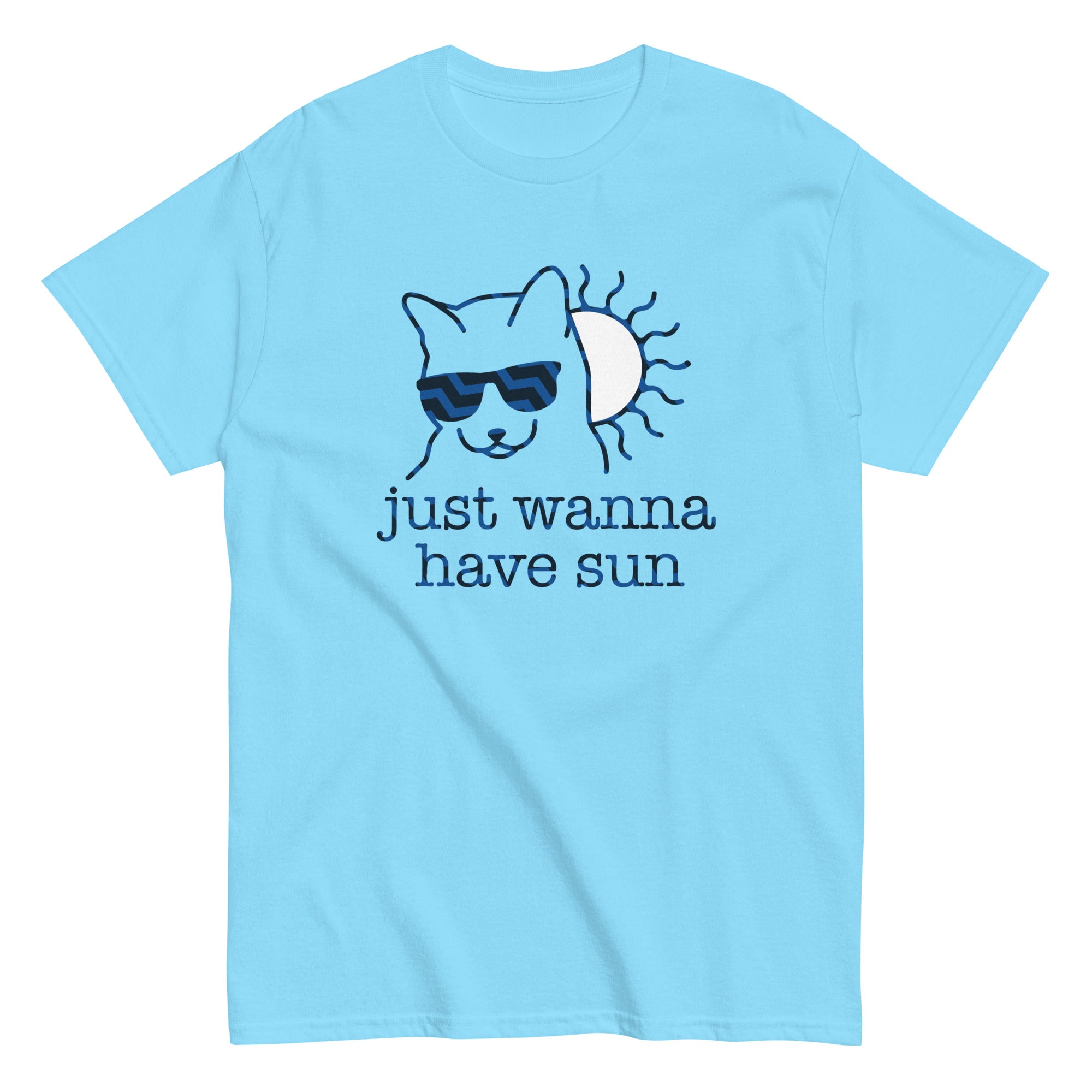 Just Wanna Have Sun Men's Classic - Adult & Kids T-Shirts, Sweatshirts & Hoodies apparel design preview 1