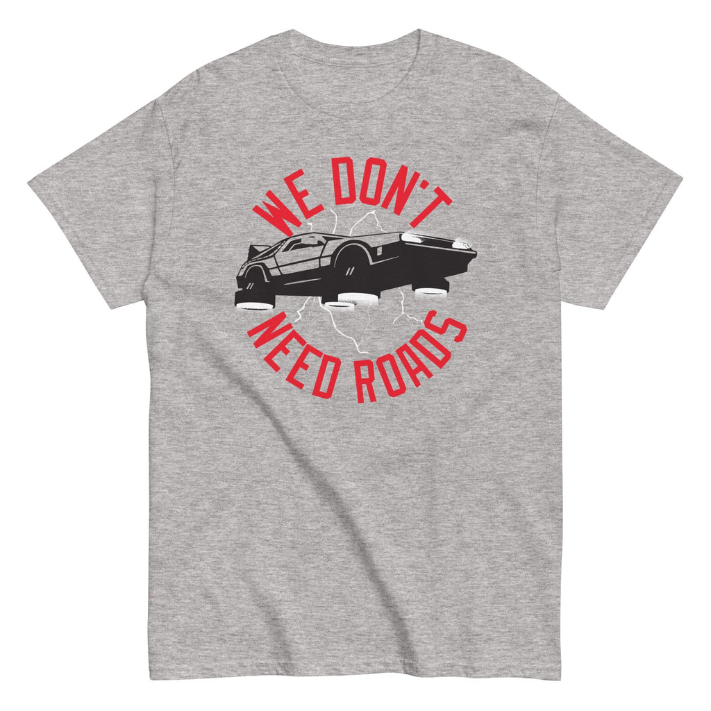 We Don't Need Roads Men's Classic - Adult & Kids T-Shirts, Sweatshirts & Hoodies apparel design preview 1