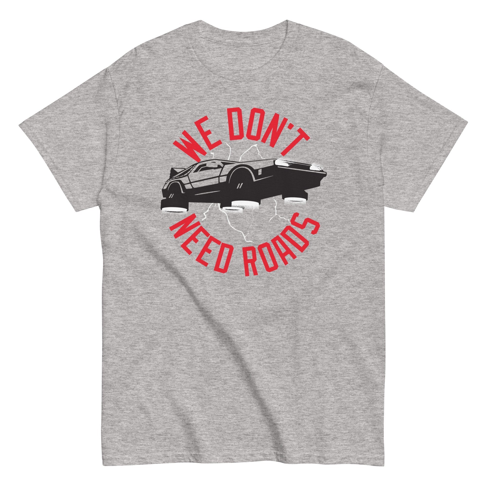 We Don't Need Roads Men's Classic - Adult & Kids T-Shirts, Sweatshirts & Hoodies apparel design preview 1