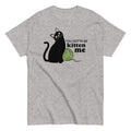 You Gotta Be Kitten Me Men's Classic - Adult & Kids T-Shirts, Sweatshirts & Hoodies apparel design preview 1
