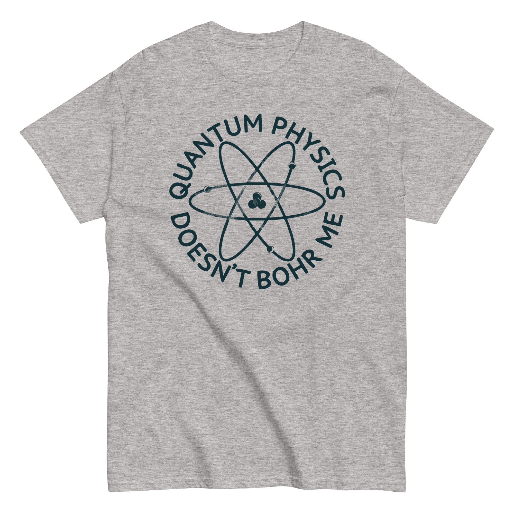 Quantum Physics Doesn't Bohr Me Men's Classic - Adult & Kids T-Shirts, Sweatshirts & Hoodies apparel design preview 1