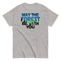 May The Forest Be With You Men's Classic - Adult & Kids T-Shirts, Sweatshirts & Hoodies apparel design preview 1