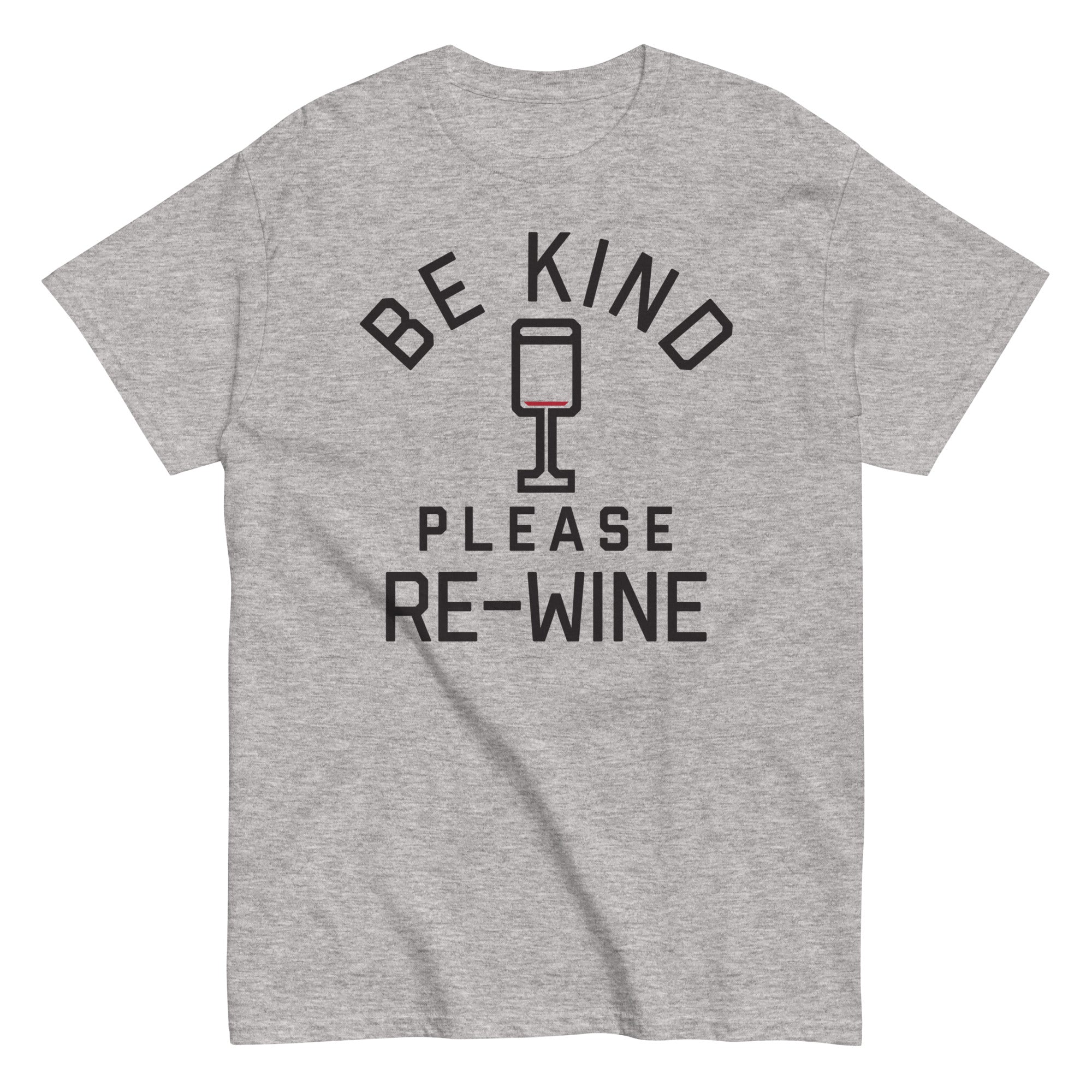Be Kind, Please Re-Wine Men's Classic - Adult & Kids T-Shirts, Sweatshirts & Hoodies apparel design preview 1