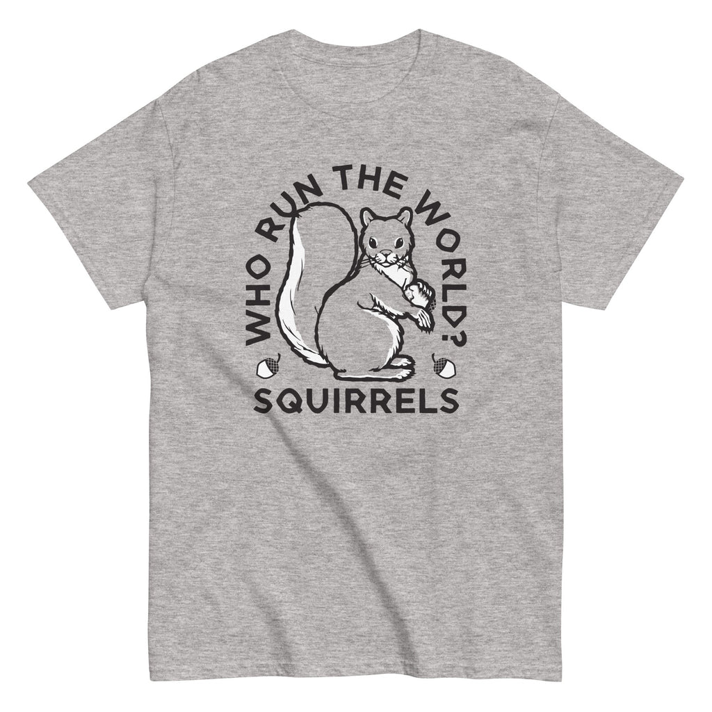 Who Run The World? Squirrels Men's Classic - Adult & Kids T-Shirts, Sweatshirts & Hoodies apparel design preview 1
