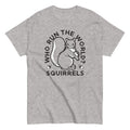 Who Run The World? Squirrels Men's Classic - Adult & Kids T-Shirts, Sweatshirts & Hoodies apparel design preview 1