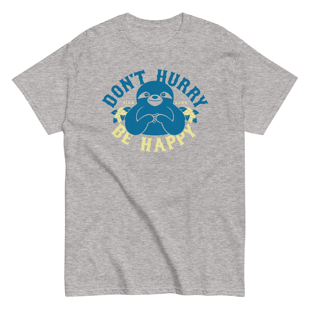 Don't Hurry Be Happy Men's Classic - Adult & Kids T-Shirts, Sweatshirts & Hoodies apparel design preview 1