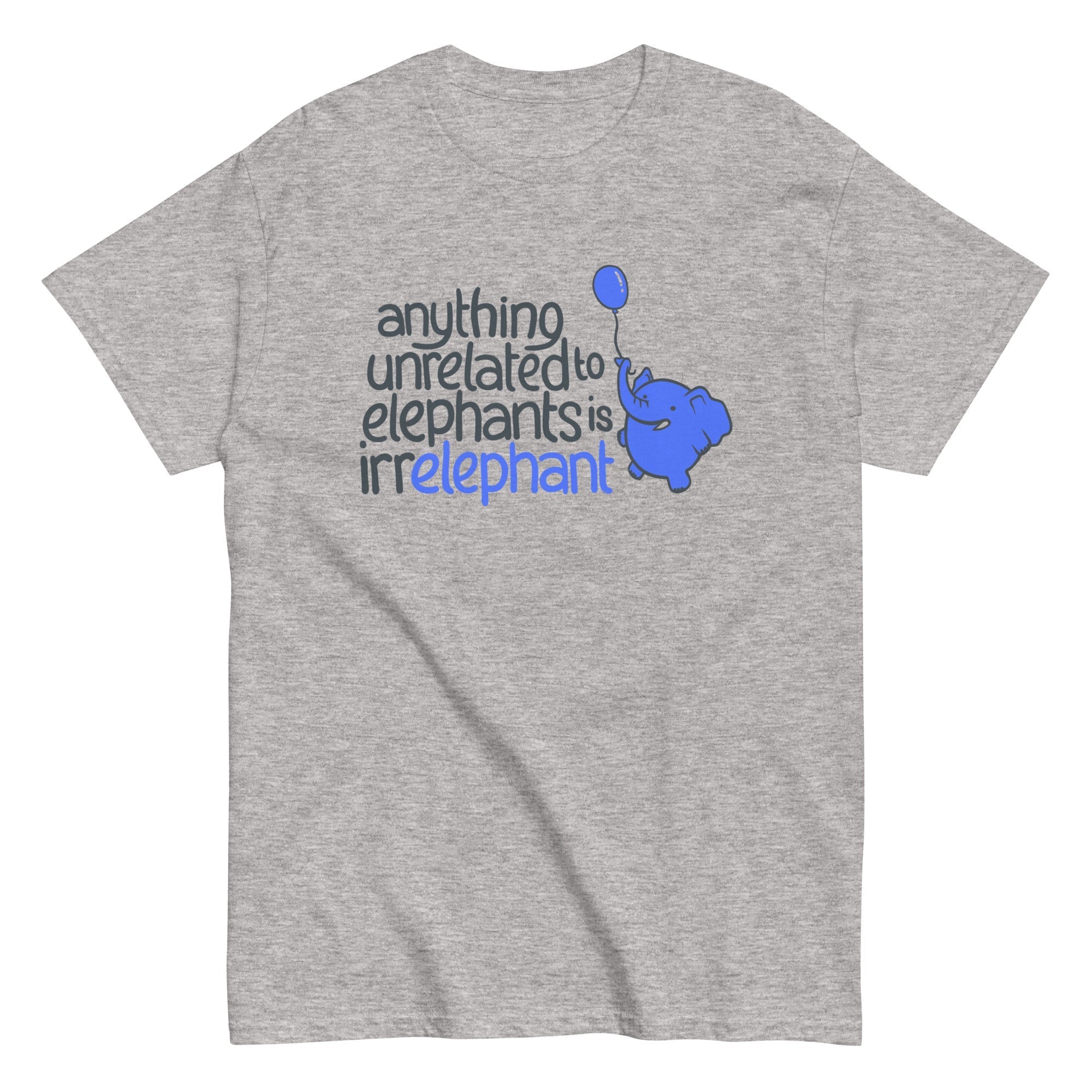 Anything Unrelated Elephants Men's Classic - Adult & Kids T-Shirts, Sweatshirts & Hoodies apparel design preview 1