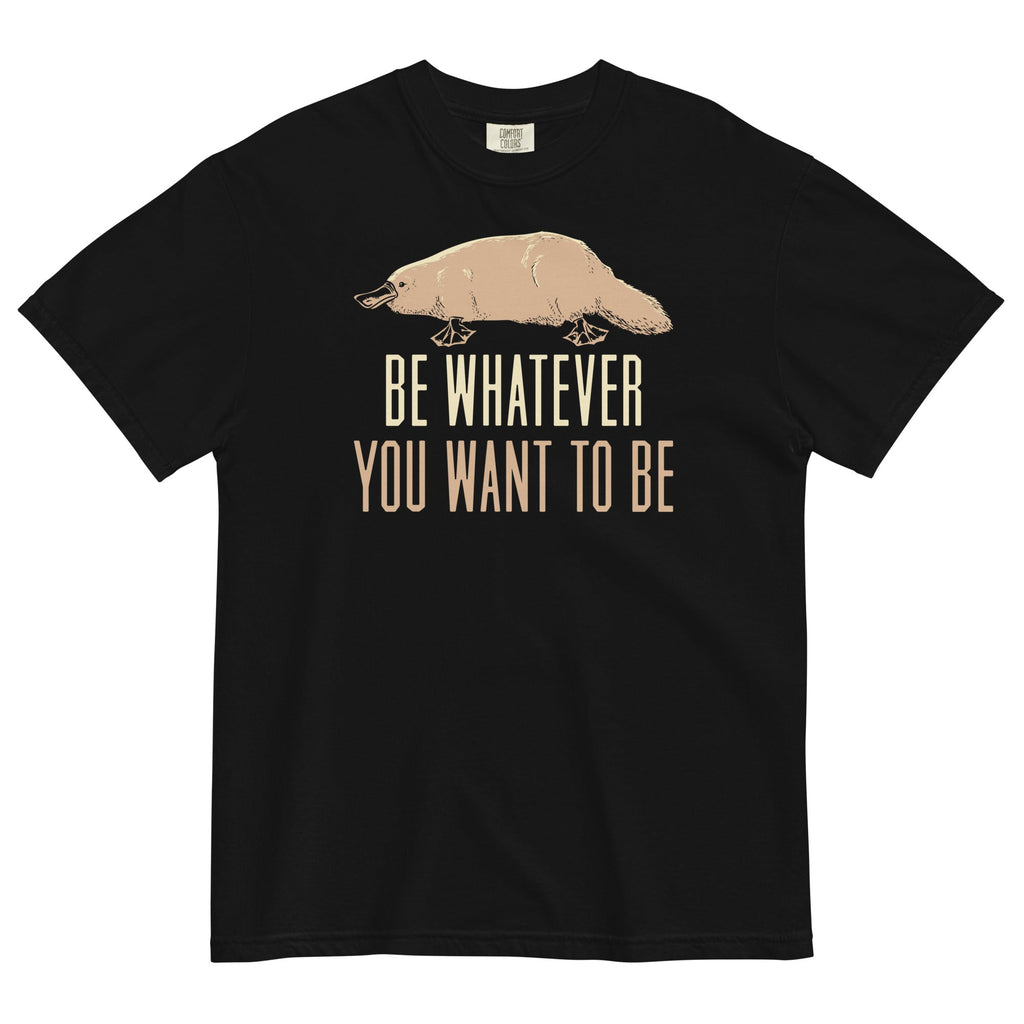 Be Whatever You Want To Men's Relaxed Fit - Adult & Kids T-Shirts, Sweatshirts & Hoodies apparel design preview 1