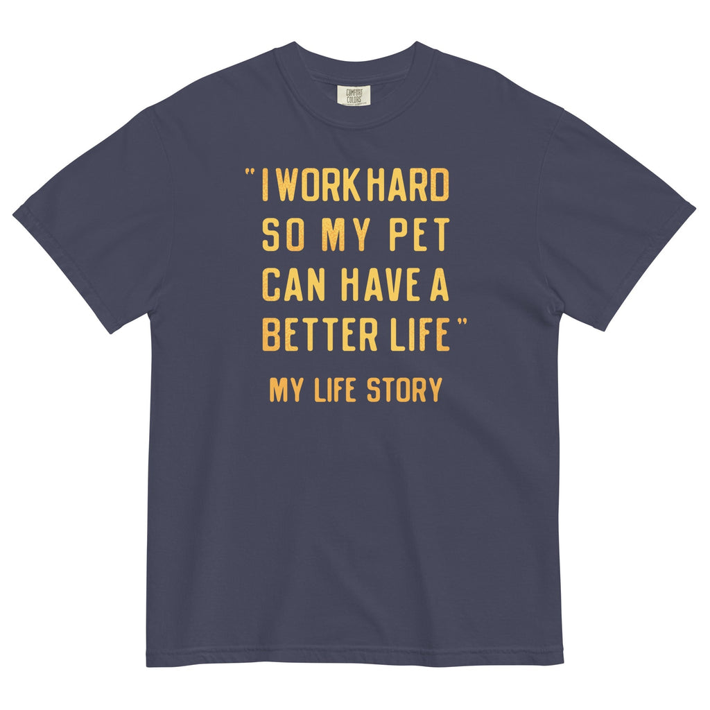 I Work Hard So My Pet Men's Relaxed Fit - Adult & Kids T-Shirts, Sweatshirts & Hoodies apparel design preview 1