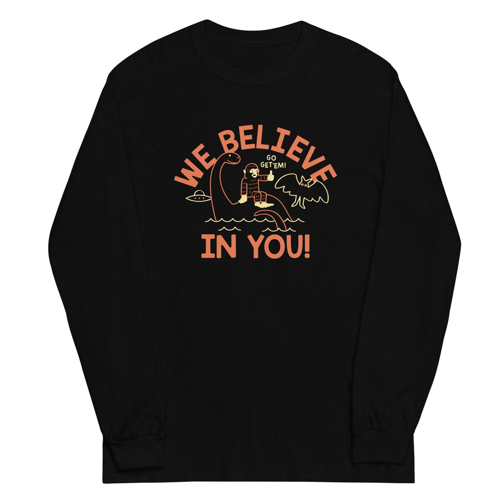 We Believe In You - Adult & Kids T-Shirts, Sweatshirts & Hoodies apparel design preview 1