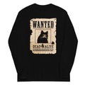 Wanted Dead And Alive - Adult & Kids T-Shirts, Sweatshirts & Hoodies apparel design preview 1