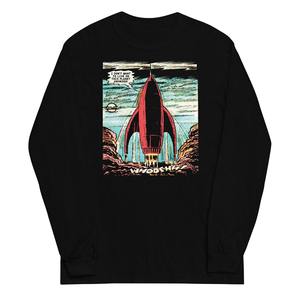 I Don't Want To Live On This Planet Anymore - Adult & Kids T-Shirts, Sweatshirts & Hoodies apparel design preview 1