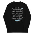 We Do These Things Not Because They Are Easy - Adult & Kids T-Shirts, Sweatshirts & Hoodies apparel design preview 1