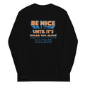 Be Nice - Adult & Kids T-Shirts, Sweatshirts & Hoodies apparel design preview 1