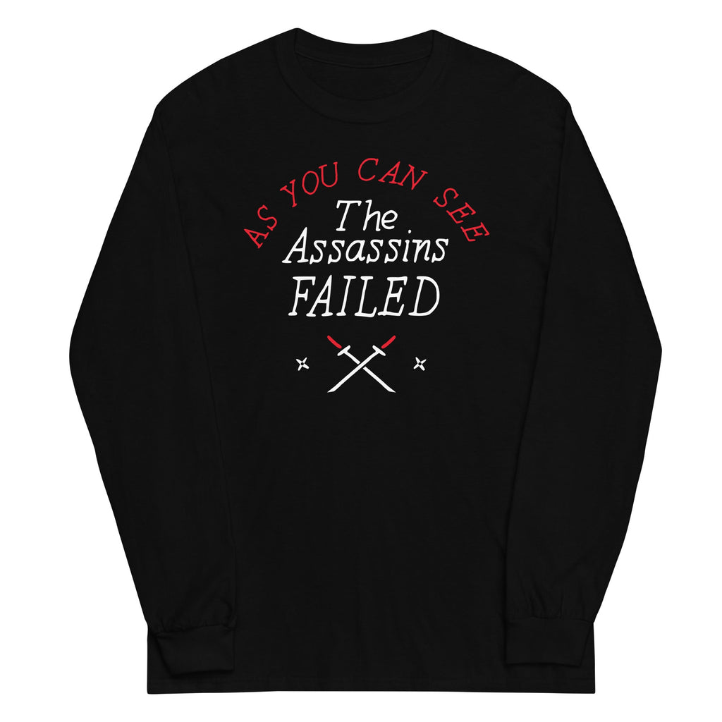 The Assassins Failed - Adult & Kids T-Shirts, Sweatshirts & Hoodies apparel design preview 1