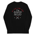 The Assassins Failed - Adult & Kids T-Shirts, Sweatshirts & Hoodies apparel design preview 1