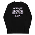 You Are Tearing Me Apart Lisa - Adult & Kids T-Shirts, Sweatshirts & Hoodies apparel design preview 1