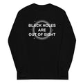 Black Holes Are Out Of Sight - Adult & Kids T-Shirts, Sweatshirts & Hoodies apparel design preview 1