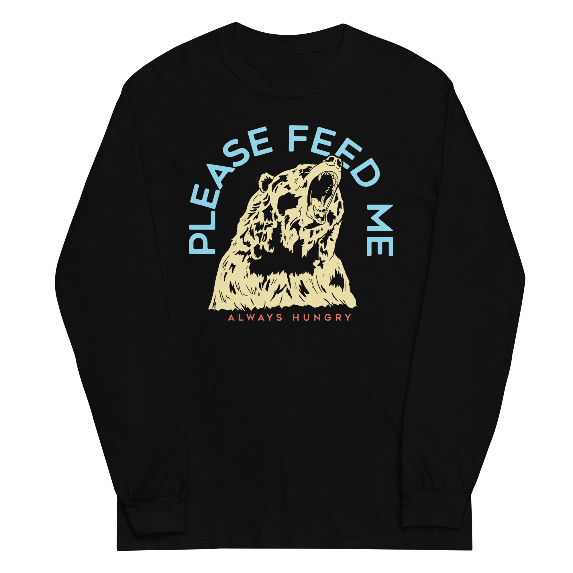 Please Feed Me, Always Hungry - Adult & Kids T-Shirts, Sweatshirts & Hoodies apparel design preview 1