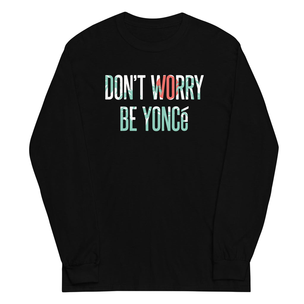 Don't Worry Be Yonce - Adult & Kids T-Shirts, Sweatshirts & Hoodies apparel design preview 1