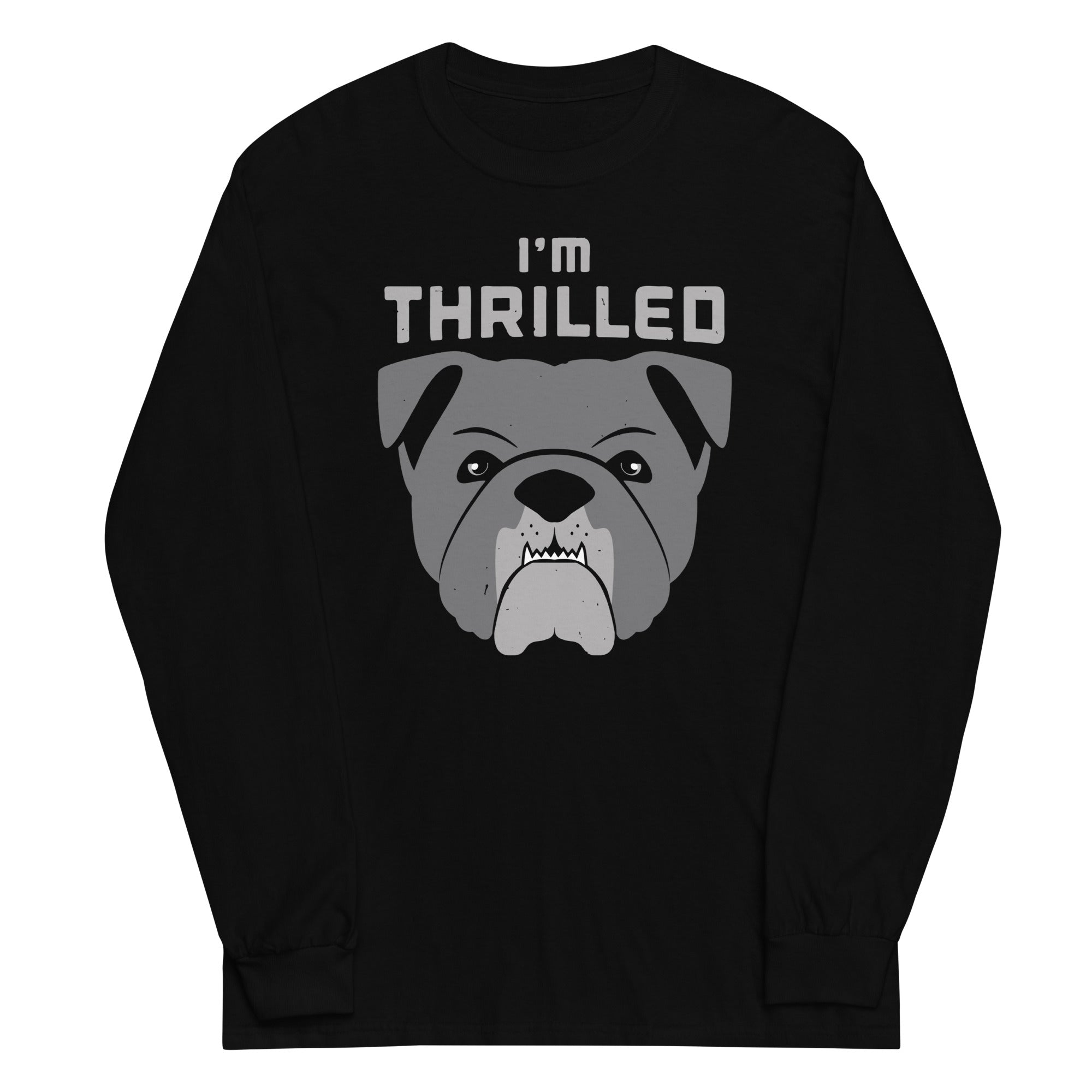 I'm Thrilled - Adult & Kids T-Shirts, Sweatshirts & Hoodies apparel design preview 1