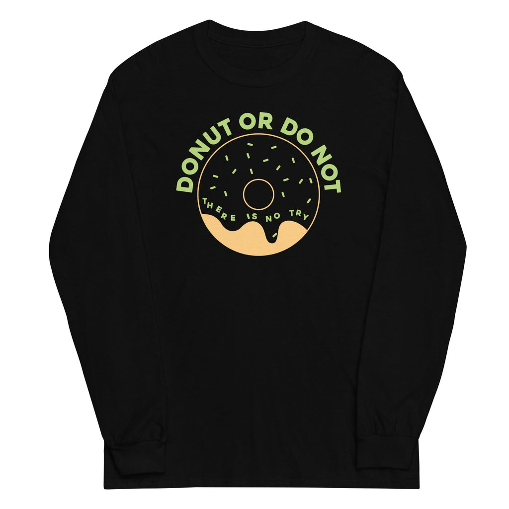 Donut Or Do Not - Adult & Kids T-Shirts, Sweatshirts & Hoodies apparel design preview 1